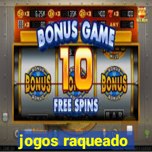 jogos raqueado