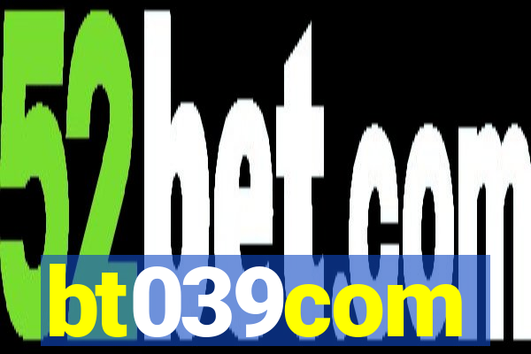 bt039com