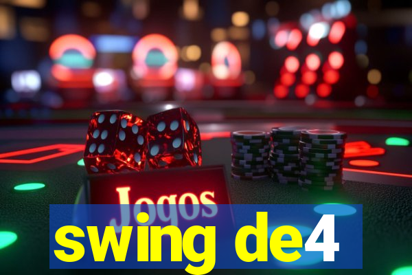 swing de4