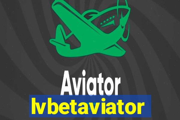 lvbetaviator