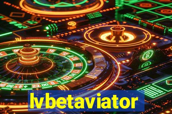 lvbetaviator