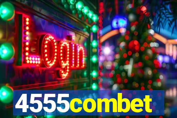 4555combet
