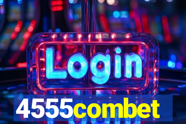 4555combet