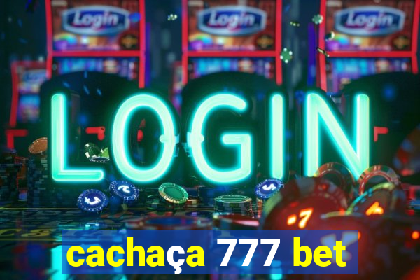 cachaça 777 bet