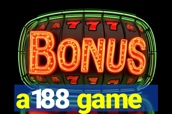 a188 game