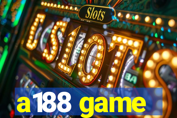 a188 game