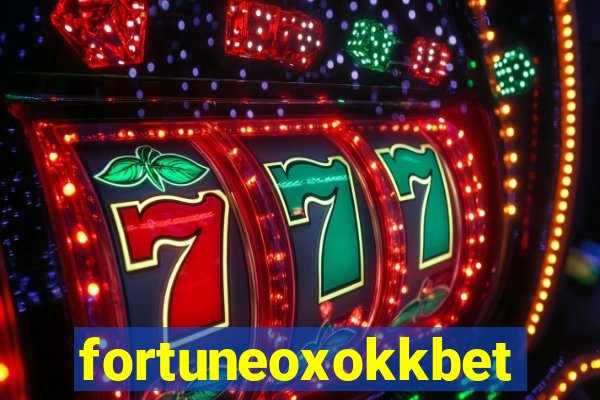 fortuneoxokkbet