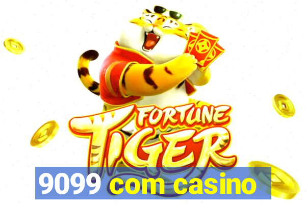 9099 com casino