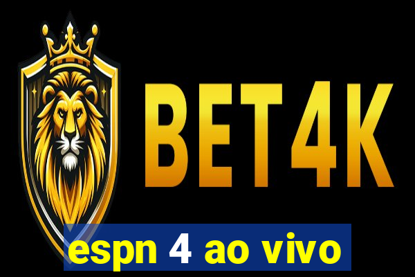 espn 4 ao vivo