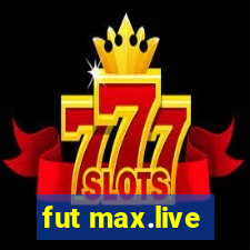 fut max.live
