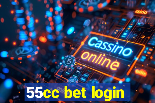 55cc bet login