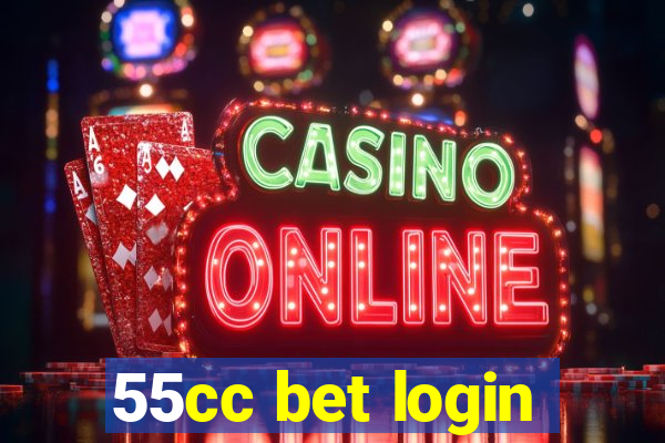 55cc bet login