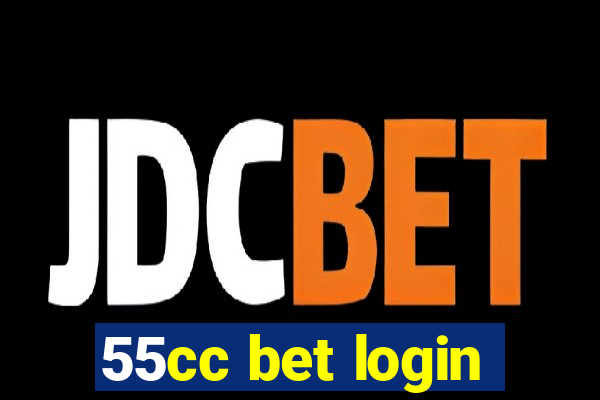 55cc bet login