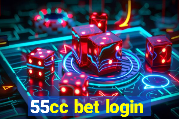 55cc bet login