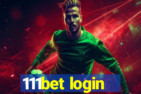 111bet login