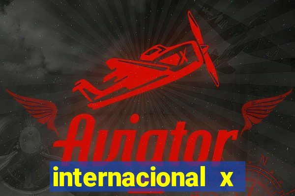 internacional x botafogo onde assistir