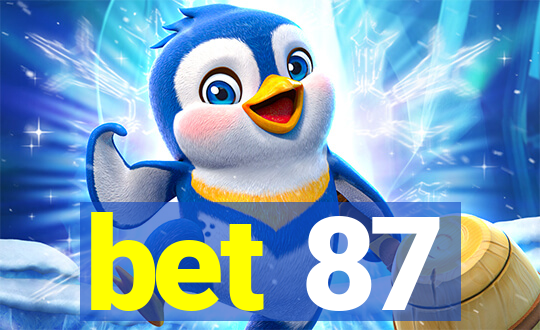 bet 87