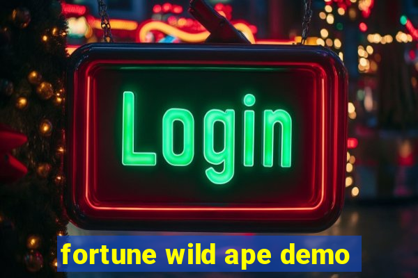 fortune wild ape demo