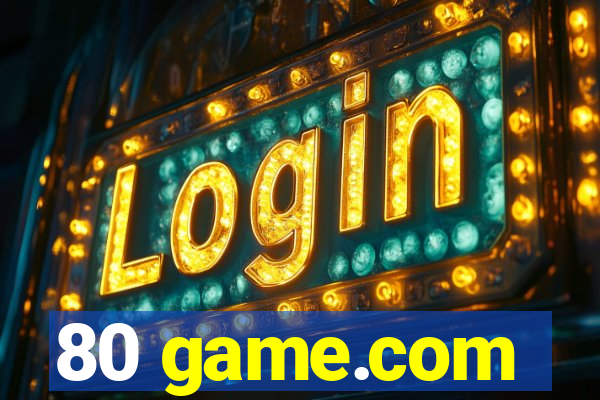 80 game.com