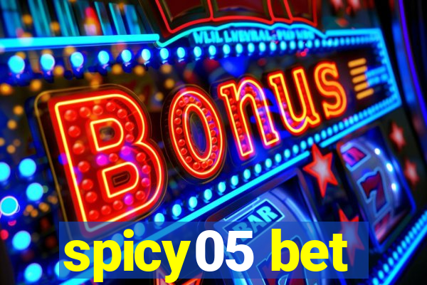 spicy05 bet