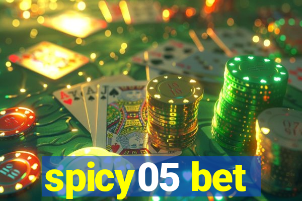 spicy05 bet