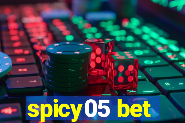 spicy05 bet