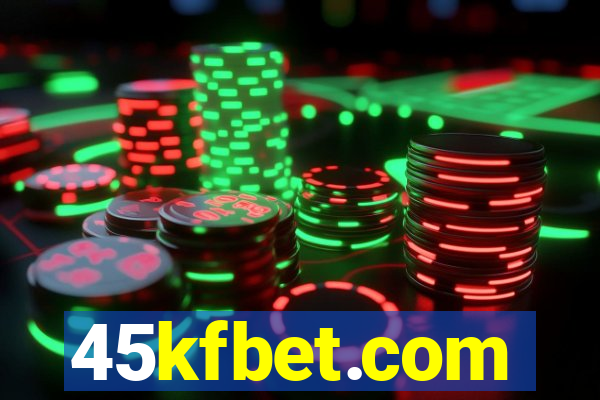 45kfbet.com