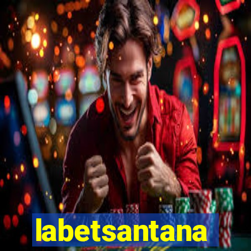 labetsantana