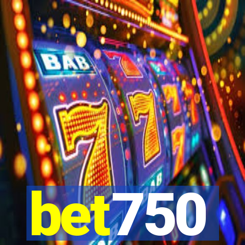 bet750