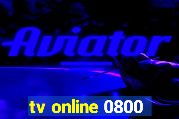 tv online 0800
