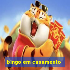 bingo em casamento