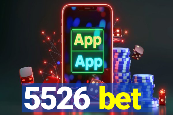 5526 bet