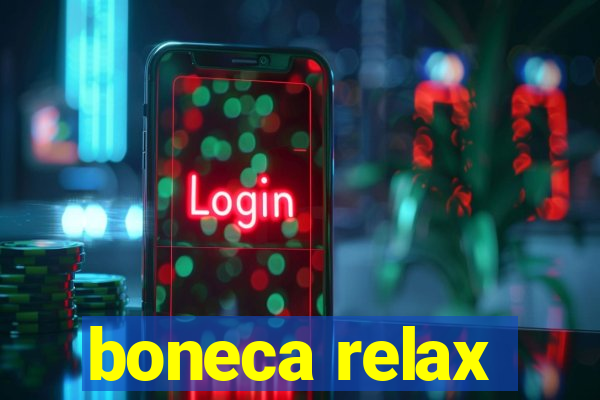 boneca relax