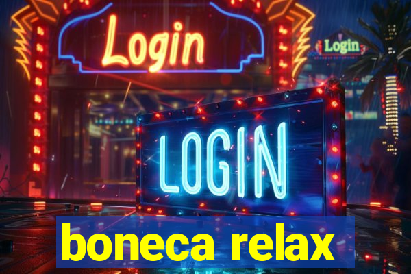 boneca relax
