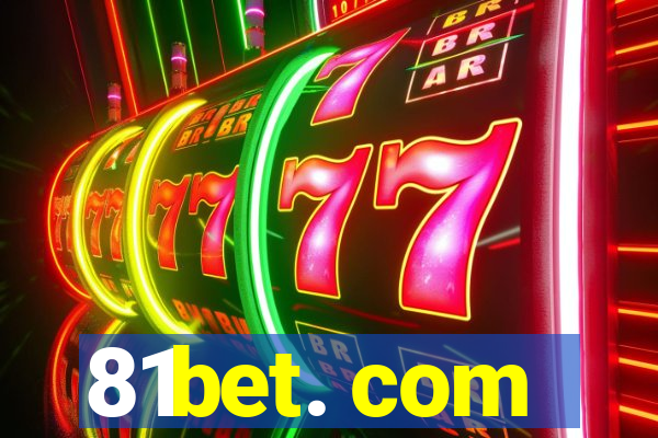 81bet. com