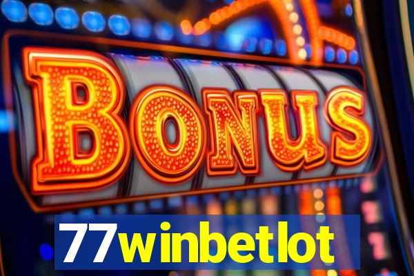 77winbetlot
