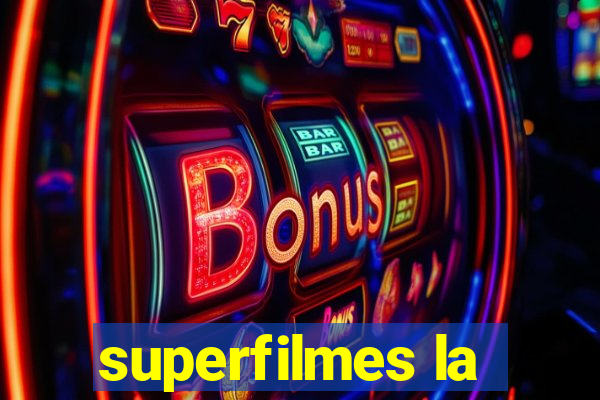 superfilmes la