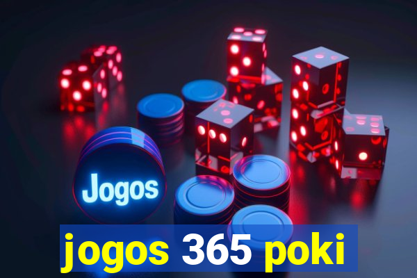 jogos 365 poki