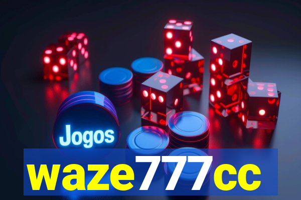 waze777cc