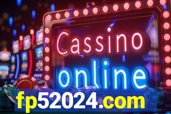 fp52024.com