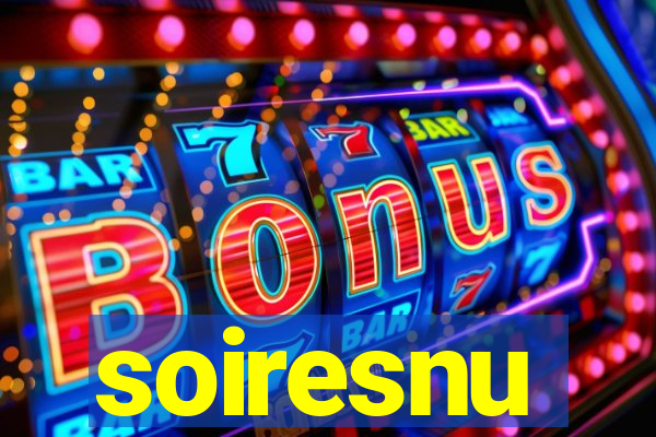 soiresnu