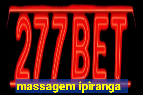 massagem ipiranga