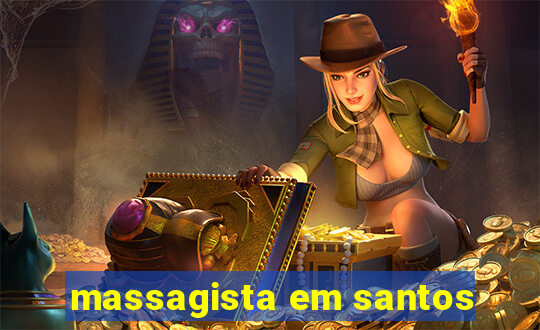 massagista em santos