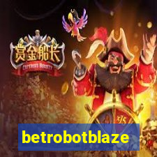 betrobotblaze