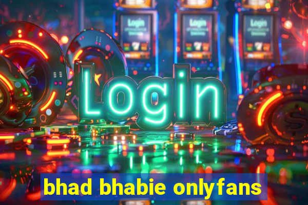 bhad bhabie onlyfans