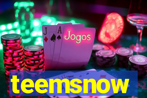 teemsnow