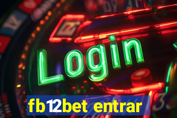fb12bet entrar