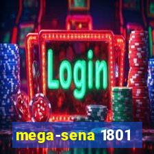 mega-sena 1801