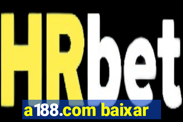a188.com baixar