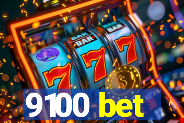 9100 bet